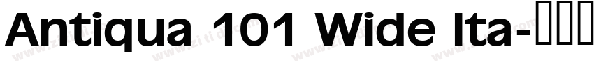 Antiqua 101 Wide Ita字体转换 Antiqua 101 Wide Ita字体转换